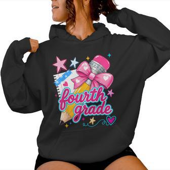 Fourth Grade Coquette Bow Pencil First Day Of School Girls Women Hoodie - Thegiftio UK