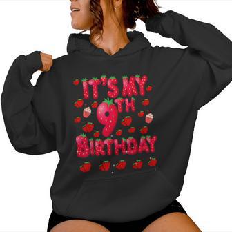 Fraise D'anniversaire Pour Fille 9 Ans Sweat à capuche femme - Cadeauxyz