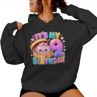 9Th Birthday Dumpling Squishy Squishies Girl 9Th Women Hoodie - Thegiftio UK