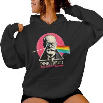 Dark Side Of Your Mom Psychoanalysis Joke Women Hoodie - Thegiftio UK