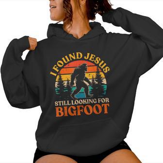I Found Jesus Still Looking For Bigfoot Kids Women Hoodie - Thegiftio UK