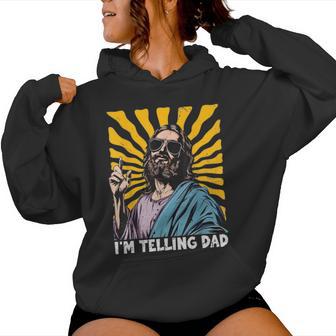 Im Telling Dad Religious Christian Jesus Meme Women Hoodie - Thegiftio UK