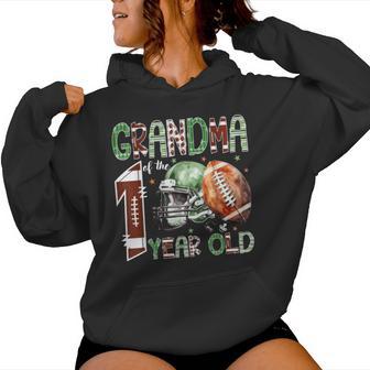 Grandma Of The 1 Year Old Football Lover 1St Birthday Boy Women Hoodie - Thegiftio UK