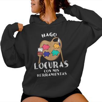 Hago Locuras Con Mis Dibujo Pintor Hombre Regalo In Mangas Sudadera con capucha para mujer - Regaloses