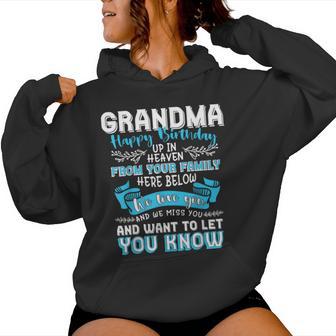 Happy Birthday To My Grandma In Heaven Lost Grandma Memorial Women Hoodie - Thegiftio UK