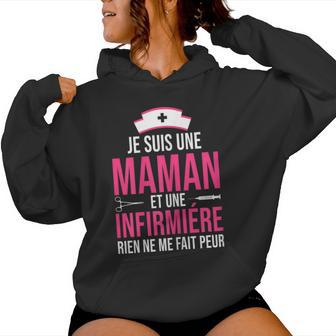 Jeuis Maman Et Infirmiere Cadeau Humour Fête Des Méres Sweat à capuche femme - Cadeauxyz