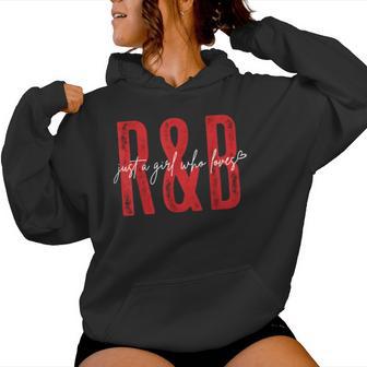 Just A Girl Who Loves R&B Heart For Girls Women Hoodie - Thegiftio UK