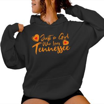 Just A Girl Who Loves Tennessee Cute Women Girls Tween Women Hoodie - Thegiftio UK