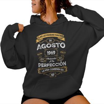 Leyendas Agosto 1969 Hombre 57 Años Cumpleaños Sudadera con capucha para mujer - Regaloses