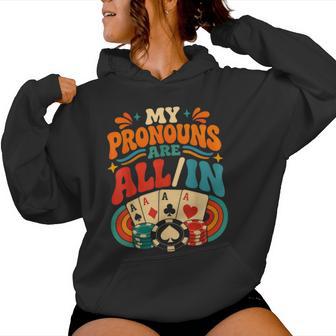 Mes Pronomsont Tous Dans Le Jeu Rétro Groovy Poker Players Sweat à capuche femme - Cadeauxyz