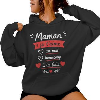 Mignon Citation Mère Amour Enfant Maman Je T'aime Sweat à capuche femme - Cadeauxyz