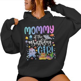 Mommy Of The Birthday Girl Sea Fish Ocean Aquarium Women Hoodie | Seseable UK