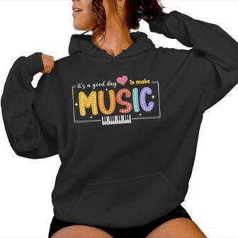 Make Music Musician Music Teacher Back To School Women Women Hoodie - Thegiftio UK