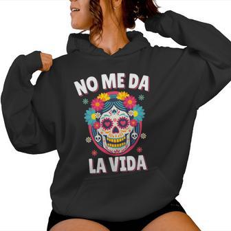 No Me Da Laida Dicho Divertido Día De La Madre In Mangas Sudadera con capucha para mujer - Regaloses