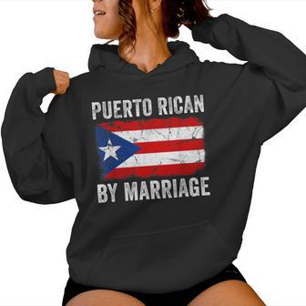 Puerto Rican By Marriage Puerto Rico Flag Husband Wife Women Hoodie - Thegiftio UK