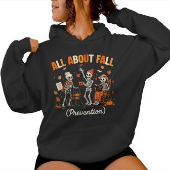 Skeleton Nurse All About Fall Prevention Physical Therapy Women Hoodie - Thegiftio UK