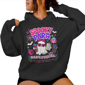 Spooky Para Teacher Aide Ghost Paraprofessional Halloween Women Hoodie - Thegiftio UK