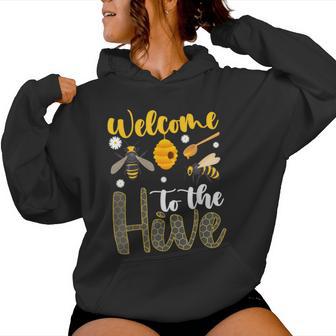 Welcome To The Hive Bee Teacher Back To School Women Hoodie - Thegiftio UK