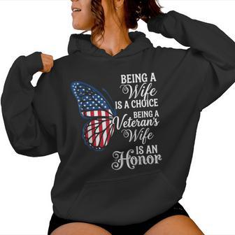 Being A Wife Is Choice Being A Veterans Wife Is An Honor Women Hoodie - Thegiftio UK
