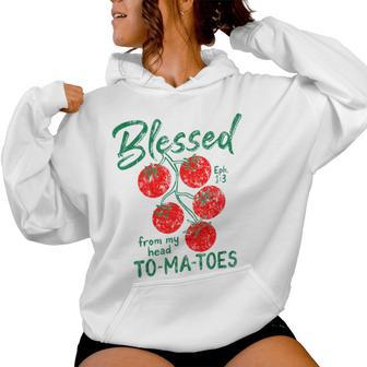 Blessed From My Head To-Ma-Toes Garden Faith Christian Women Hoodie | Seseable UK