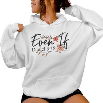 Christian Bible Verse Faith God Daniel 3 Women Hoodie | Seseable UK
