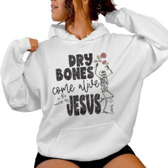 Dry Bones Come Alive Religious Christian Halloween Women Hoodie - Thegiftio UK