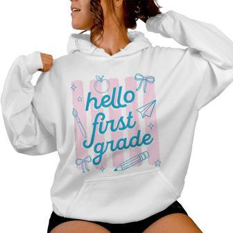 First Day Of 1St Grade Hello First Grade Teachers Womens Women Hoodie - Thegiftio UK