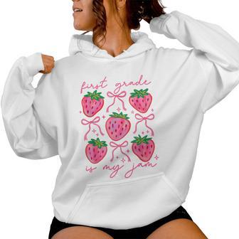 First Grade Is My Jam Strawberry First Grade Teacher Women Women Hoodie - Thegiftio UK