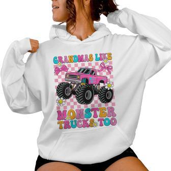 Grandmas Like Monster Trucks Too Monster Truck Women Women Hoodie | Seseable UK
