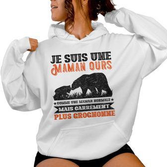 Jeuis Une Maman Ours Grognonne Fête Des Mères Cadeau Sweat à capuche femme - Cadeauxyz
