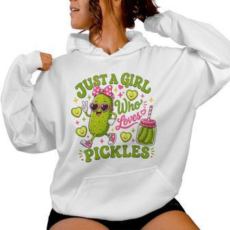 Just A Girl Who Loves Pickles Pickle Lover Women Hoodie - Thegiftio UK