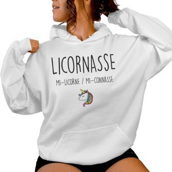 Licornasse Mi Licorne Mi Connasse Humour Cadeau Fille Sweat à capuche femme - Cadeauxyz