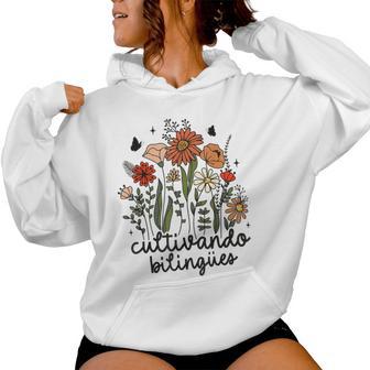 Maestra Wild Flower Cultivando Bilingues Spanish Teacher Women Hoodie | Seseable UK