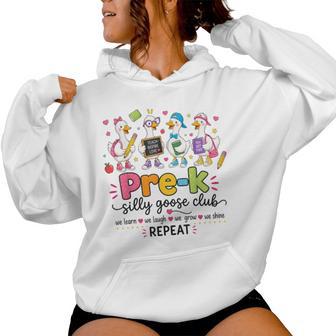 Pre-K Silly Goose Club Teacher Kids Back To School Women Hoodie - Thegiftio UK