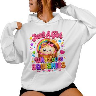 Preppy Just A Girl Who Loves Squishies Cute Girls Kids Women Hoodie - Thegiftio UK