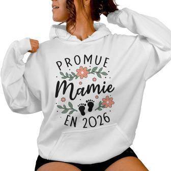Promue Mamie 2026 Annonce Grossesse Future Grand Mère Sweat à capuche femme - Cadeauxyz