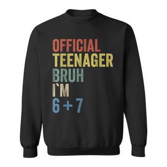 13Th Birthday Boys Official Nager Six Seven Meme 67 Sweatshirt - Monsterry