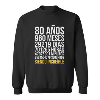 80 Años 960 Meses 29219 Díasiendo Increíble Camisa de entrenamiento - Regaloses
