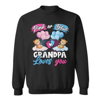 Bears Pink Or Blue Grandpa Loves You Gender Reveal Sweatshirt - Thegiftio UK