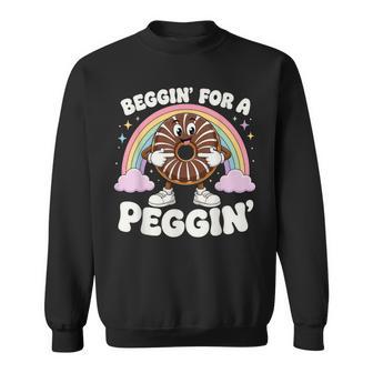 Beggin For A Peggin Sweatshirt - Thegiftio UK