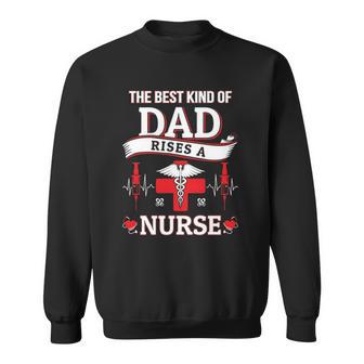 The Best Kind Of Dad Nursing Tee Sweatshirt | Seseable UK