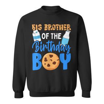 Big Brother Of The Birthday Boy Milk And Cookies 1St Sweatshirt - Monsterry