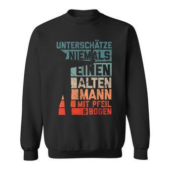 Bogenschießen Bogensport Bogenschütze Pfeil Männer Geschenk Sweatshirt - Geschenkecke