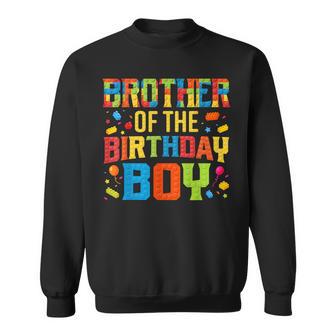 Brother Of The Birthday Boy Master Builder Building Blocks Sweatshirt - Monsterry