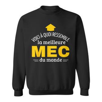 Cadeau Mec -Oici À Quoi Ressemble Meilleur Mec Du Mond Sweater e - Cadeauxyz