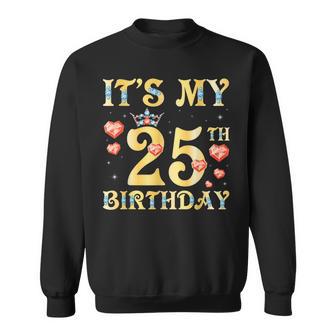 C'est Mon 25E Anniversaire Heureuse Pour Moi 25 Ans Née En 1997 Sweater e - Cadeauxyz