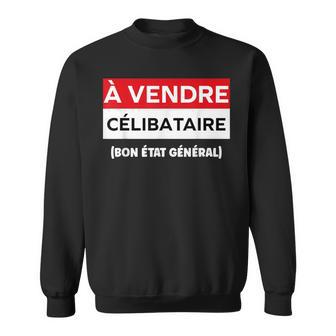 Citation Droleaint-Valentin Humour Àendre Célibataire Sweater e - Cadeauxyz