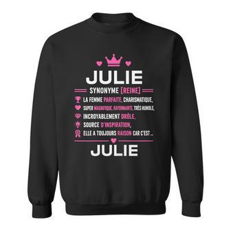 Citation Personnalisé Julie Humour Définition Prénom Julie Sweater e - Cadeauxyz