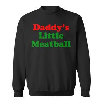Daddy Little Meatball Italiano Divertido 2023 Cita Humor Camisa de entrenamiento - Regaloses