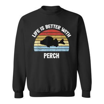 Das Leben Ist Besser Mit Barschen Sweatshirt - Geschenkecke